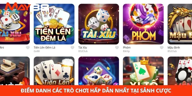 Điểm danh các trò chơi hấp dẫn nhất tại sảnh cược