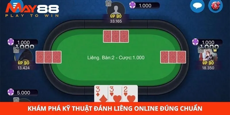 Khám phá kỹ thuật đánh liêng online đúng chuẩn