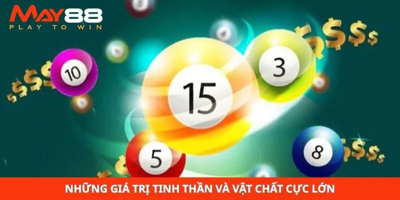Những giá trị tinh thần và vật chất cực lớn