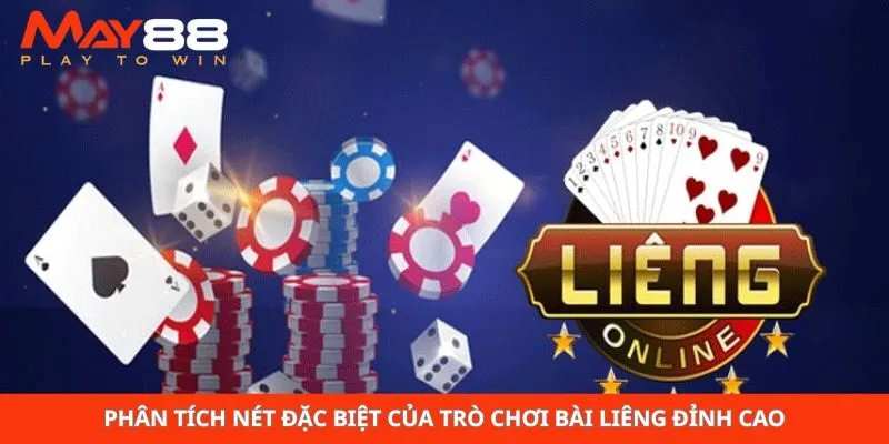 Phân tích nét đặc biệt của trò chơi bài liêng đỉnh cao